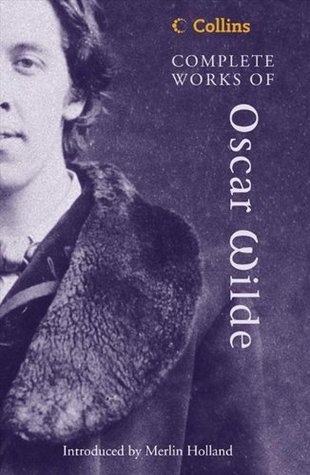 The Complete Work of Oscar Wilde