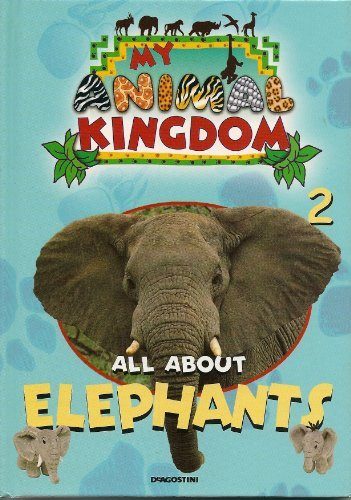 All about elephants